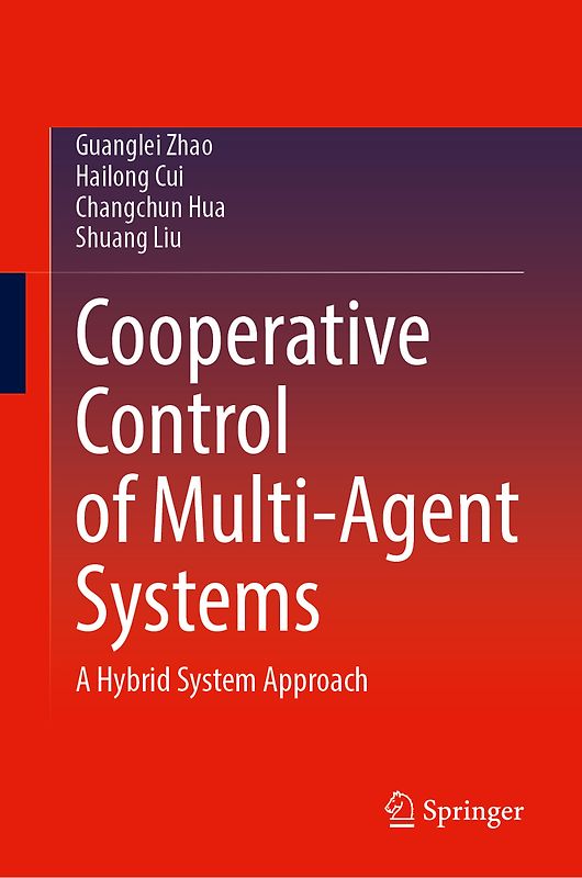 Cooperative Control of Multi-agent Systems