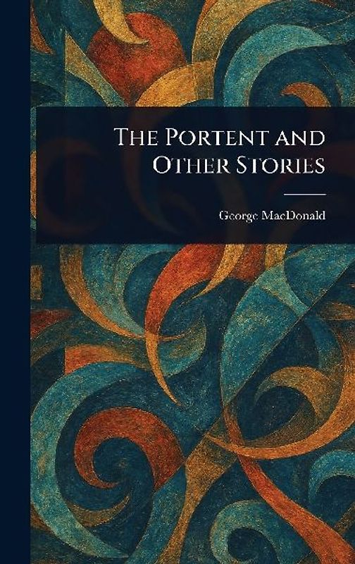 The Portent and Other Stories