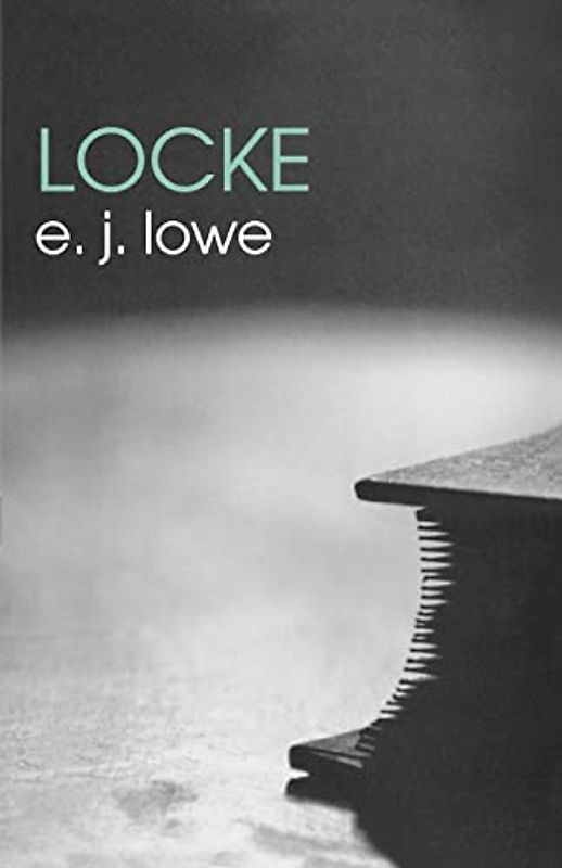 Locke (THE ROUTLEDGE PHILOSOPHERS)