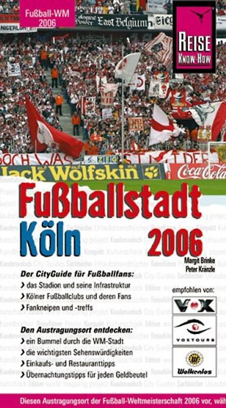 Fußballstadt Köln 2006