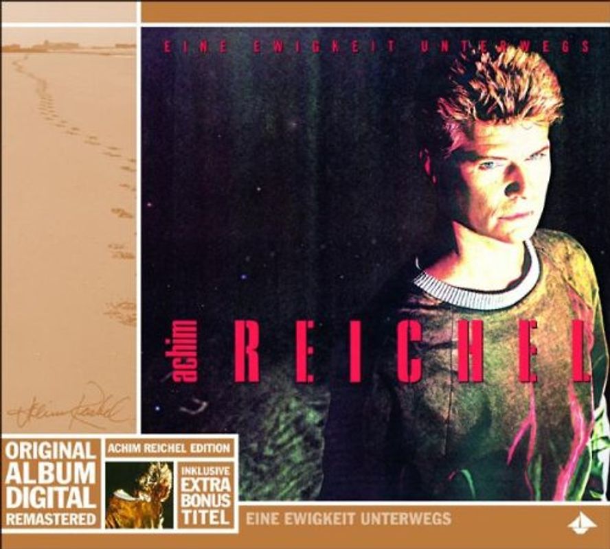 Achim Reichel - Eine Ewigkeit Unterwegs