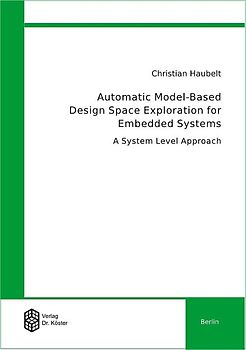 Automatic Model-Based Design Space Exploration for Embedded Systems