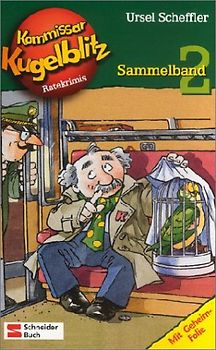 Kommissar Kugelblitz Sammelband 02