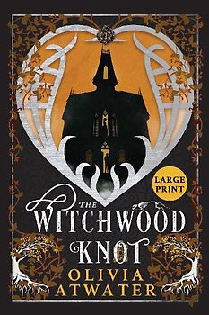 The Witchwood Knot