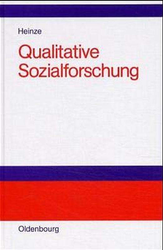 Qualitative Sozialforschung