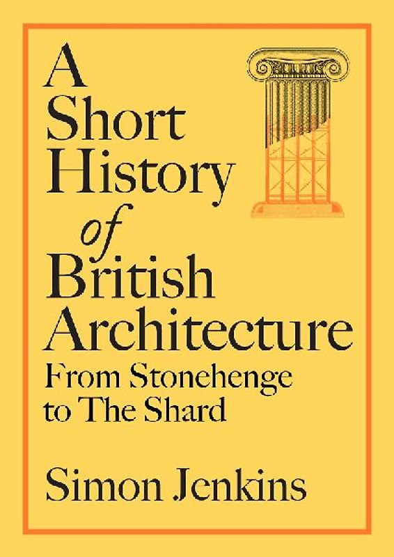 A Short History of British Architecture