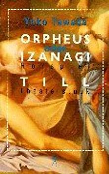 Orpheus und Izanagi