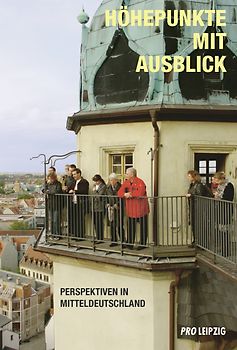 Höhepunkte mit Ausblick