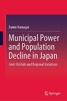 Municipal Power and Population Decline in Japan