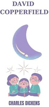 david copperfield by Charles Dickens