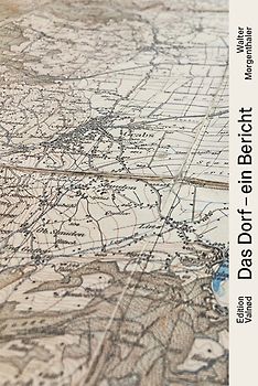 Das Dorf – ein Bericht