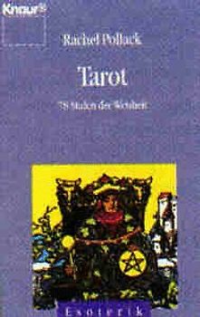 Tarot. 78 Stufen der Weisheit