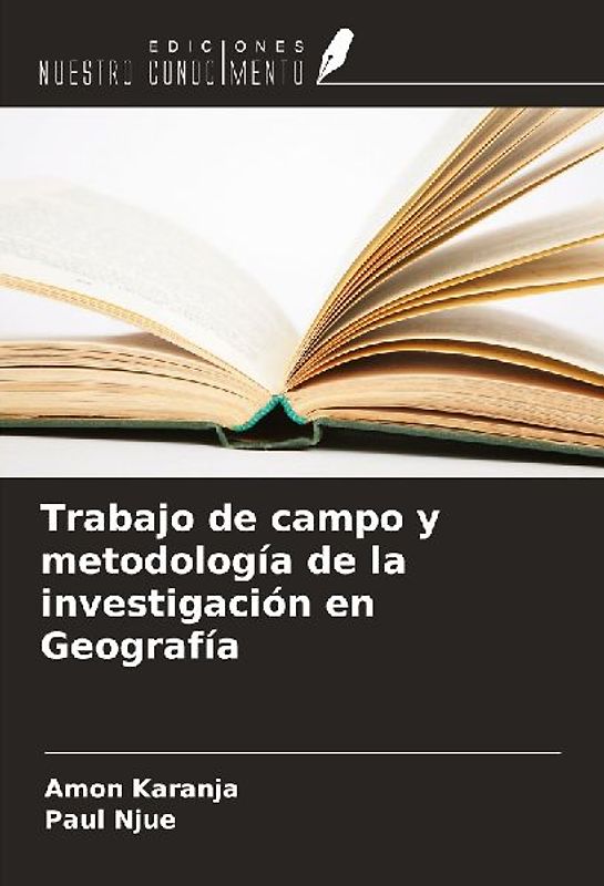 Trabajo de campo y metodología de la investigación en Geografía