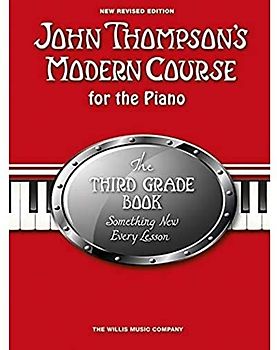John Thompson's Modern Course Third Grade (2012 Edition) (Book Only): Lehrmaterial, Buch für Klavier