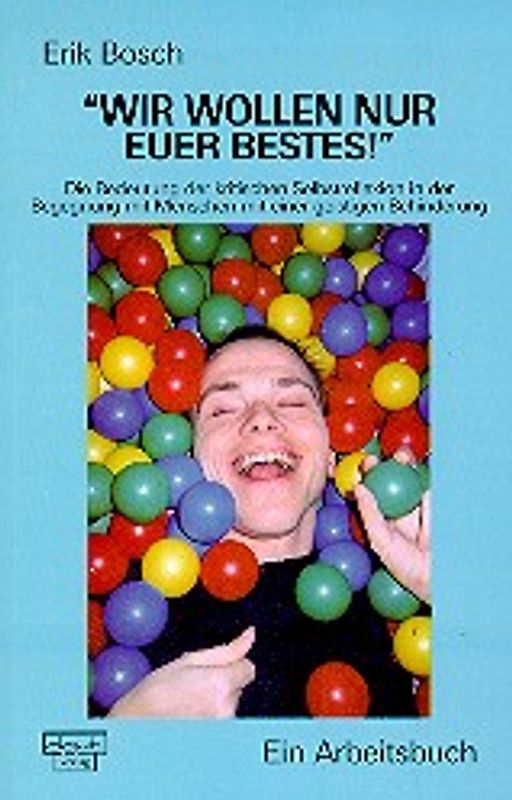 Wir wollen nur euer Bestes!