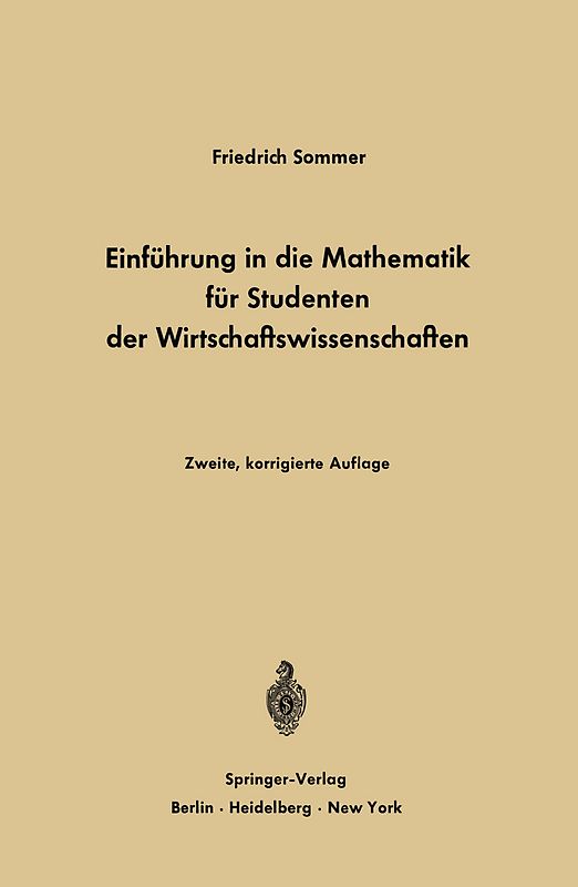 Einführung in die Mathematik für Studenten der Wirtschaftswissenschaften