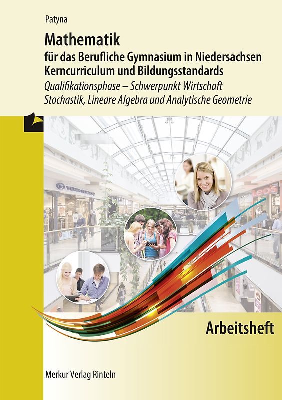 Mathematik für das Berufliche Gymnasium in Niedersachsen