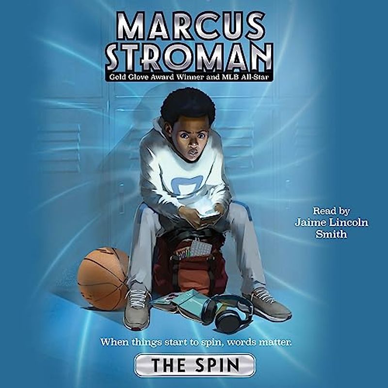 The Spin (The Marcus Stroman, 2)