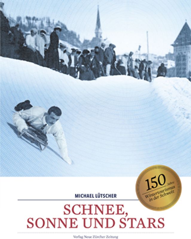 Schnee, Sonne und Stars