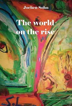 The world on the rise - Volume 1