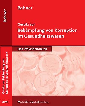 Gesetz zur Bekämpfung von Korruption im Gesundheitswesen