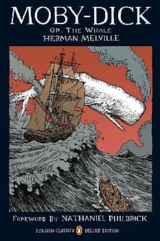 Moby-Dick: or, The Whale (Penguin Classics Deluxe Edition) - Herman Melville
