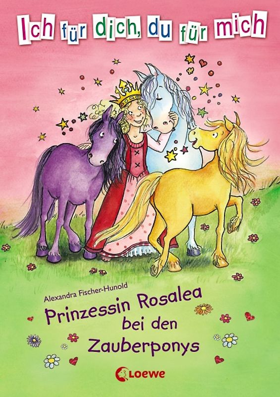 Prinzessin Rosalea bei den Zauberponys