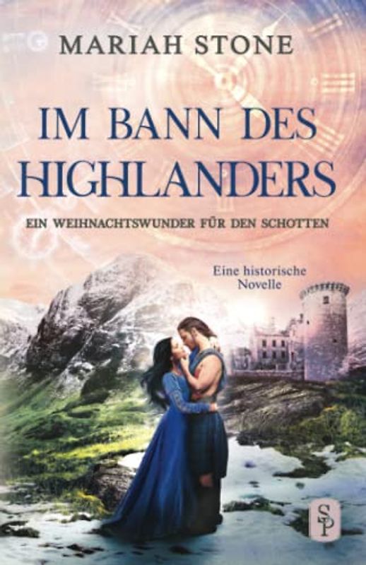 Ein Weihnachtswunder für den Schotten: Eine historische Novelle (Im Bann des Highlanders)