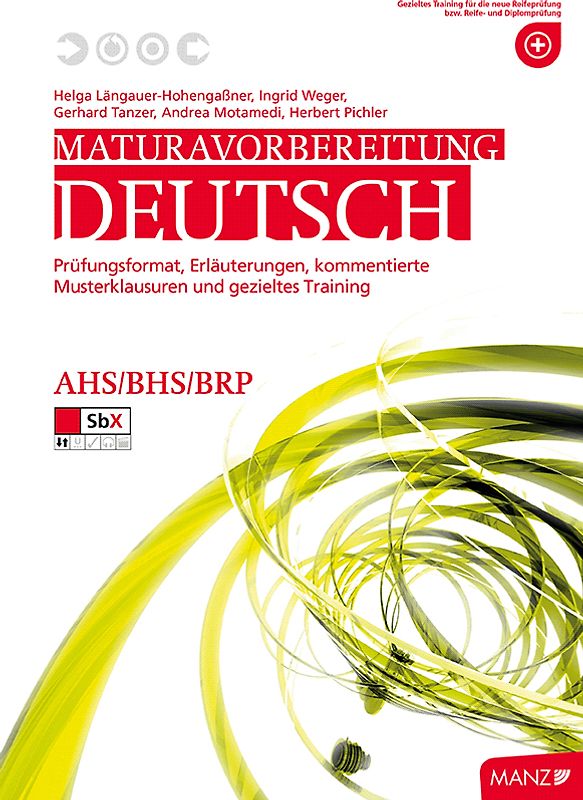 Maturavorbereitung Deutsch - inkl. SbX