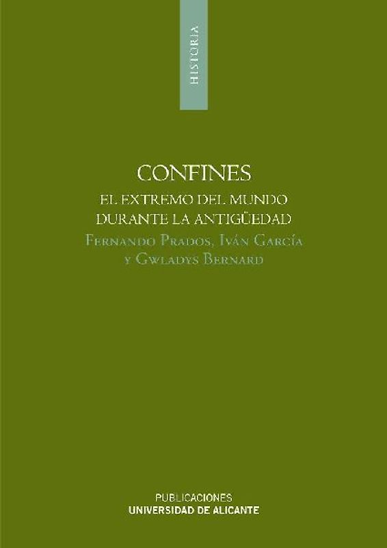 Confines : el extremo del mundo durante la antigüedad