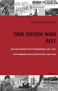 Der Osten war rot