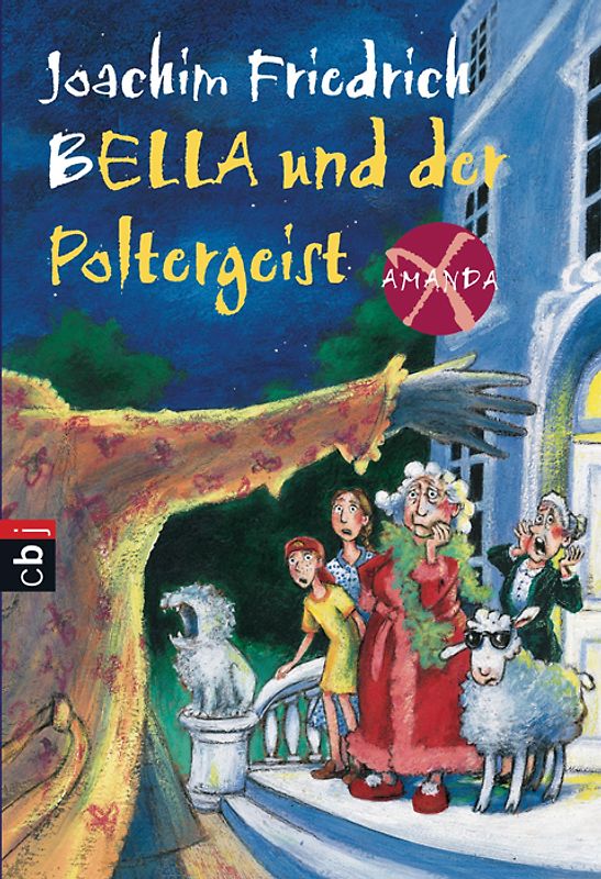 Amanda X - Bella und der Poltergeist
