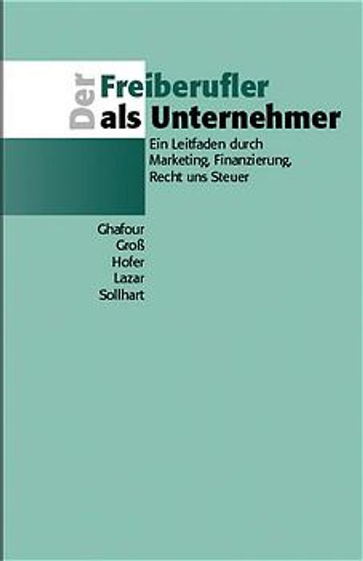 Der Freiberufler als Unternehmer