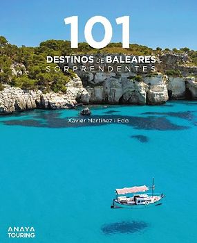 101 Destinos de Baleares sorprendentes
