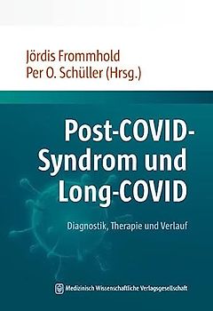 Post-COVID-Syndrom und Long-COVID