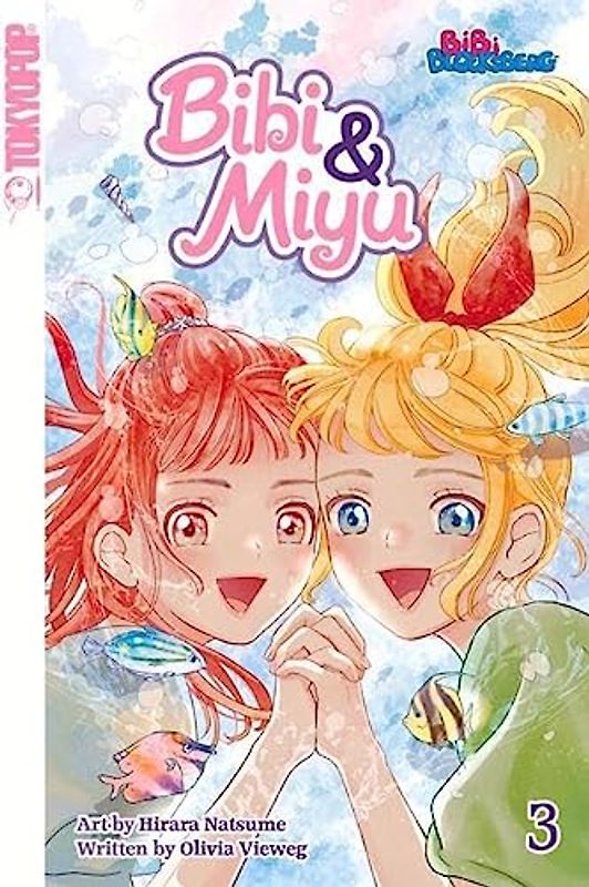 Bibi & Miyu, Volume 3: Volume 3 (Bibi & Miyu, 3)