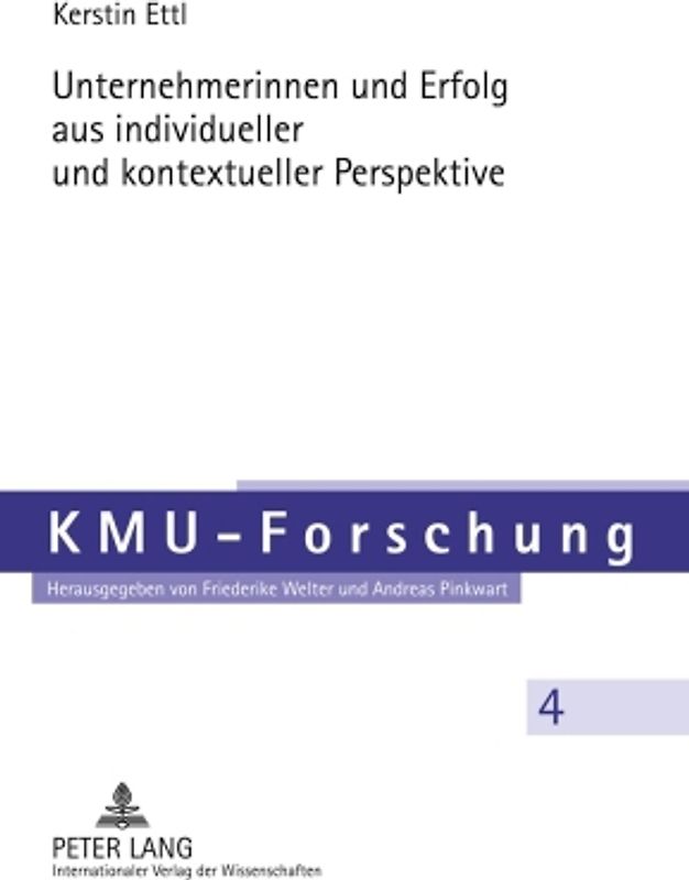 Unternehmerinnen und Erfolg aus individueller und kontextueller Perspektive