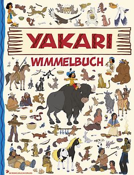 Yakari Wimmelbuch