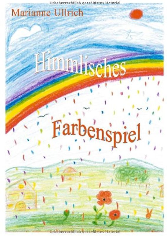 Himmlisches Farbenspiel