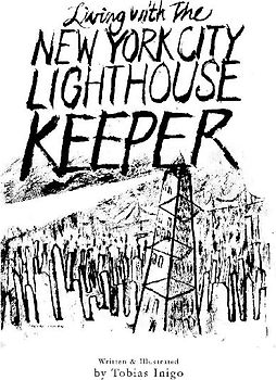 Living With The New York City Lighthouse Keeper