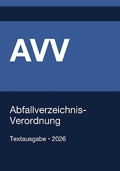 AVV - Abfallverzeichnis-Verordnung (Deutschland) 2026