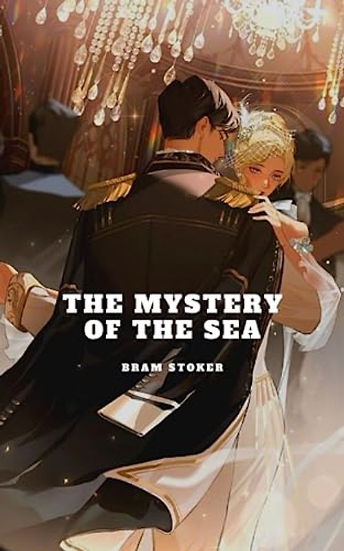 The Mystery of the Sea
