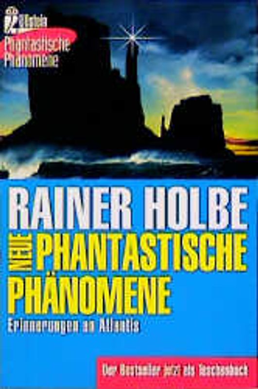Neue phantastische Phänomene. Erinnerungen an Atlantis