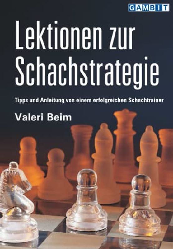 Lektionen zur Schachstrategie