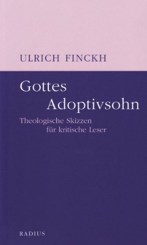 Gottes Adoptivsohn