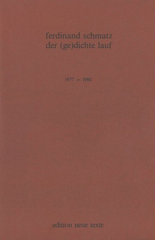 Der Gedichte Lauf. Gedichte