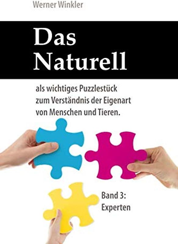 Das Naturell - Band 3: Experten