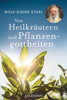 Von Heilkräutern und Pflanzengottheiten