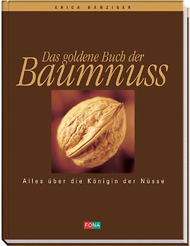 Das goldene Buch der Baumnuss