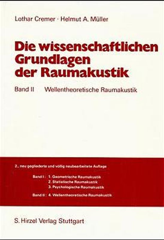 Die wissenschaftlichen Grundlagen der Raumakustik Band II